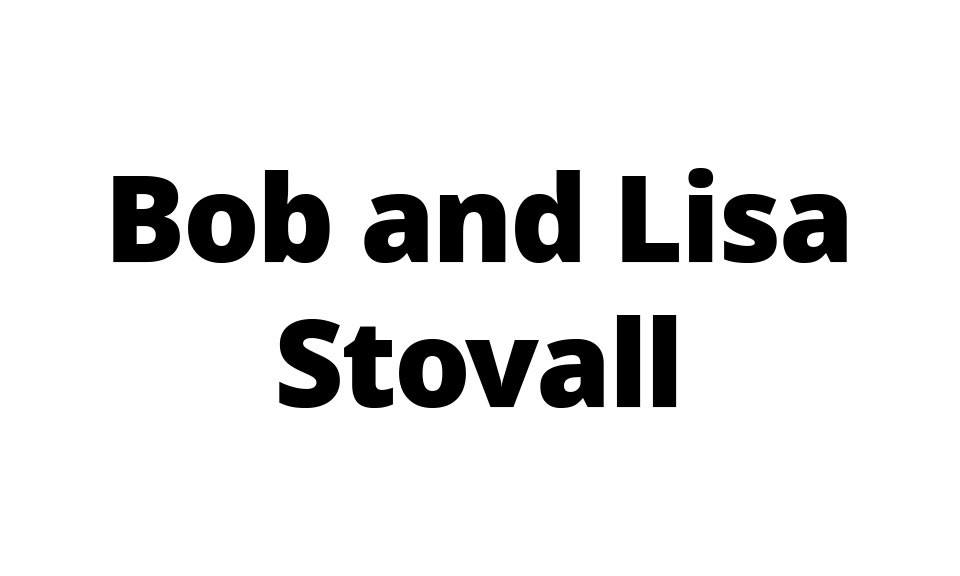 Bob and Lisa Stovall