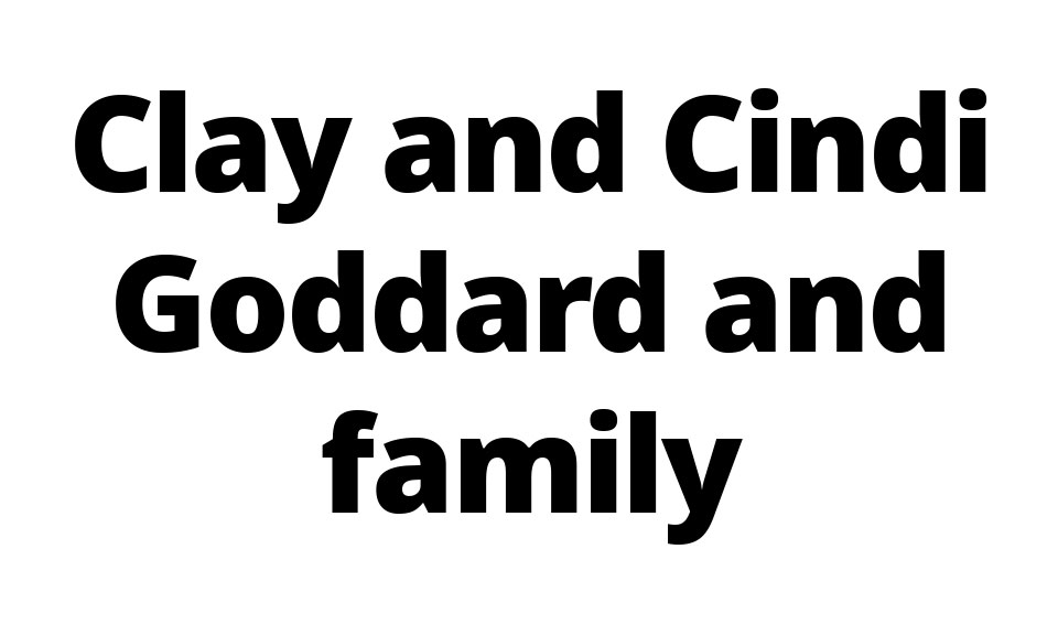Clay and Cindi Goddard and family