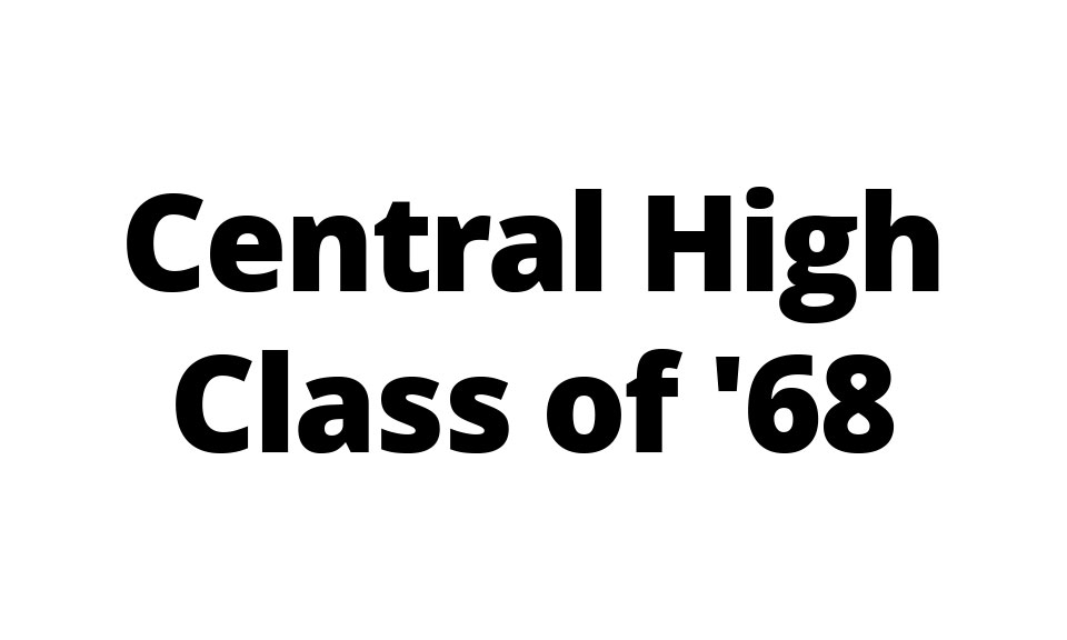 Central High Class of 1968