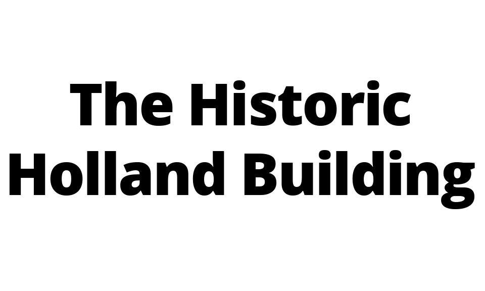 The Historic Holland Building