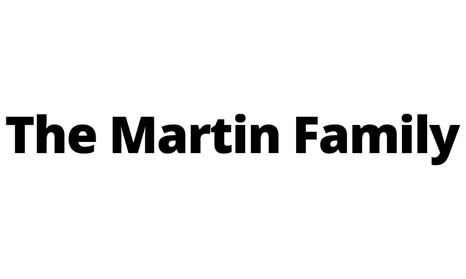 The Martin Family